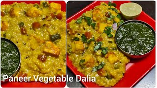 Paneer Vegetable Dalia || Vegetable Dalia || Veg Dalia Pulav|| #cookwithpunam #weightlossrecipe