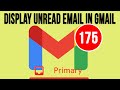 How to Filter and Display Only Unread Emails in Gmail Primary Inbox