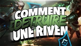 SoloQ D2 - Condensé - Comment jouer contre une Riven