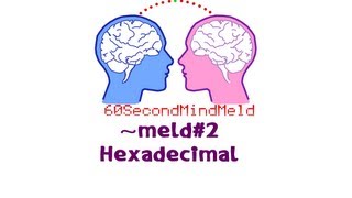Understanding Hexadecimal in 60 seconds