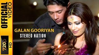 GALLAN GORIYAN - STEREO NATION - OFFICIAL VIDEO