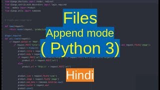 49. Files - append mode ( Python in Hindi )