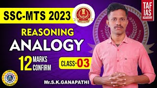 ANALOGY REASONING | CLASS -03 | CGL, MTS, CPO, CHSL - 2023 | TAF CENTRAL