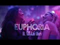Euphoria ft.Yaakkai thiri | A R Rahman
