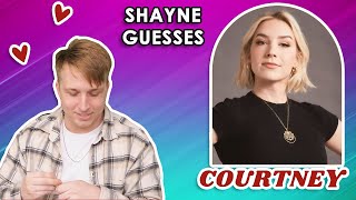 two years of shayne guessing courtney correctly (and courtney guessing shayne correctly)