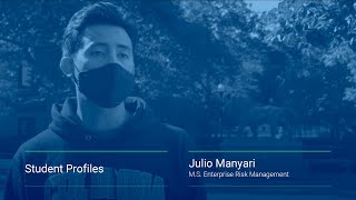Julio Manyari, '21SPS, Enterprise Risk Management, Discusses the HyFlex Learning Format