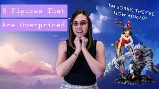 I Don't Understand These Figure Prices || Figure Price Insanity
