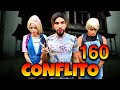 CONFLITO 160 (A MÃE MALVADA)