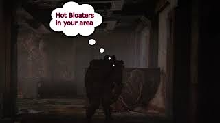 For those who hate Bloaters