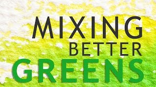 Mixing Better Greens