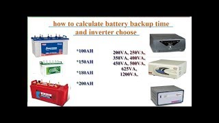How to calculate battery backup time and choose an inverter ( part - 1 )