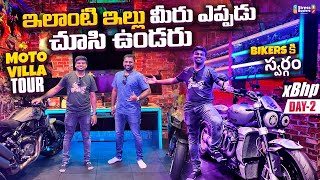 MOTO VILLA HOME TOUR | XBHP Ride Day 2 | Telugu Motovlogs | Bayya Sunny Yadav