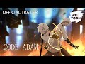 Code Adam (Official Trailer) | WEBTOON