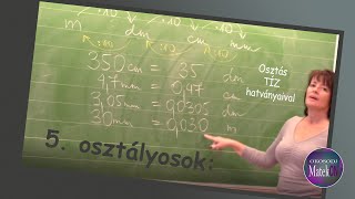 5. osztályosok: OSZTÁS TÍZ HATVÁNYAIVAL