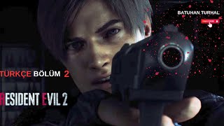 KARANLIĞIN MERKEZİNDE ! | RESIDENT EVIL 2 REMAKE TÜRKÇE BÖLÜM-2