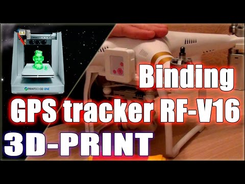 3D printed Binding GPS tracker RF V16 for DJI Phantom 3 3D printed Binding GPS tracker RF V16 for DJI Phantom 3