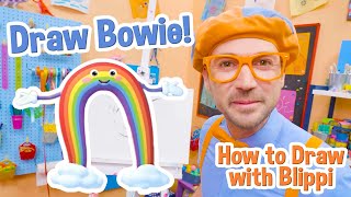 How to Draw Bowie the Rainbow | Draw with Blippi! | Kids Art Videos | Drawing Tutorial