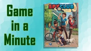 Game in a Minute: Spy Club