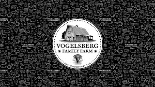 Vogelsberg Family Farm