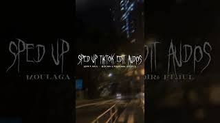 Sped Up Tiktok Audios ♡ (Moulaga - Heuss l'Enfoiré ft. JuL)