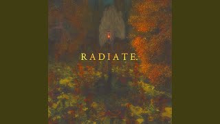 Radiate