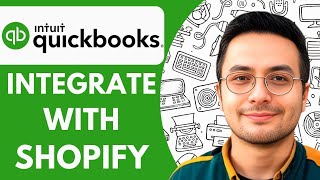 How To Integrate QuickBooks with Shopify (2025)