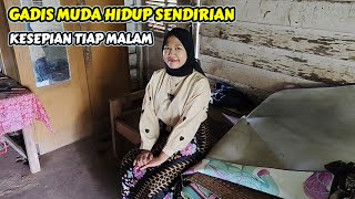 TAK DISANGKA..! GADIS YATIM PIATU TINGGAL DI RUMAH TERPENCIL TANPA LISTRIK