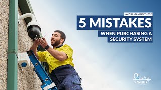 5 Mistakes People Make When Purchasing A Security Camera