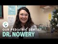 Meet Dr. Nowery, Our New Pediatric Dentist | Cornerstone Care