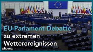 EU-Parlament: Debatte zu den Auswirkungen von Dürre, Bränden und anderen extremen Wetterereignissen
