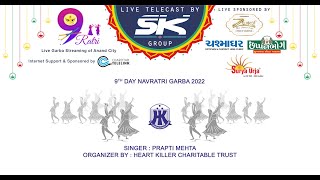 SK GROUP ANAND LIVE GARBA HEART KILLER 04/10/2022