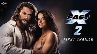 FAST X : PART-2 Trailer 2024 | Fast & Furious 11(Universal Studios) Jason Momoa Vin Diesel |