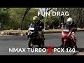 FUN DRAG RACE NMAX TURBO VS PCX 160 VS YAMAHA OLD AEROX 155