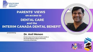 Parents' Views on Access to Dental Care and the Interim Canada Dental Benefit