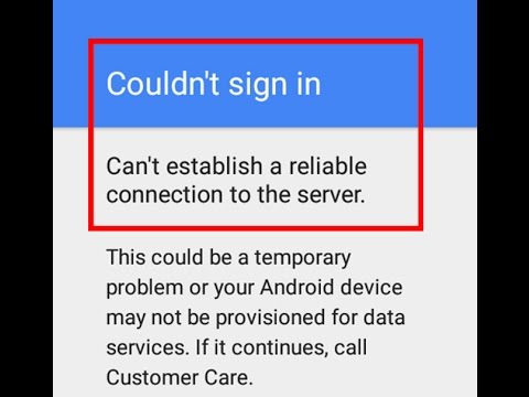 Fix Couldn't Sign In There Was A Problem Communicating With Google ...