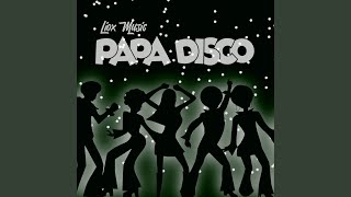 PAPA DISCO (Liox Music Remix)