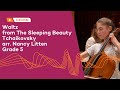 Waltz, from The Sleeping Beauty, Tchaikovsky arr. Nancy Litten | Grade 5 Cello