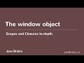 Scopes and Closures In-depth 09 - The window object