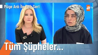 Görgü tanığı Büşra neden yengesinden şüpheleniyor? - @MugeAnliatv  23 Haziran 2021