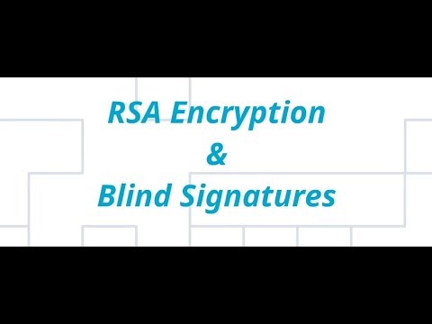 Rsa And Blind Signatures Example Youtube