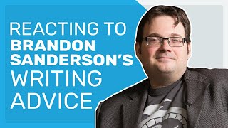 Reacting to Brandon Sanderson's Writing Advice!