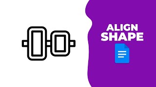 How to align shape in Google Docs