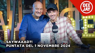 Claudio Bisio ospite a #SayWaaad – Puntata del 1 Novembre 2024