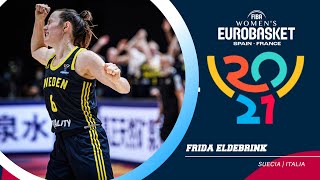 #EurobasketWomen 2021 | Frida Eldebrink vs Italia