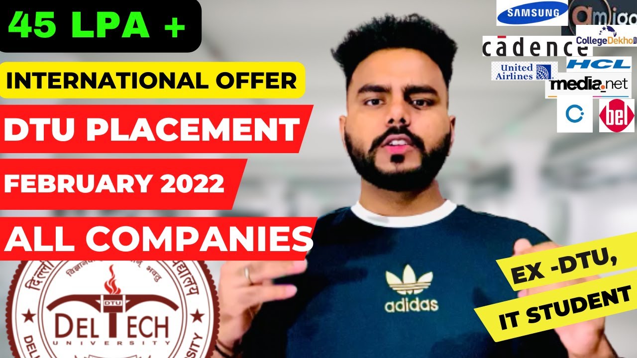 ALL COMPANIES REVEAL(Feb. 2022)🔥😍| DTU Placement 2021-2022 | For B.Tech ...