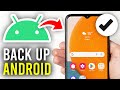 How To Backup Android Phone To Google Drive - Full Guide