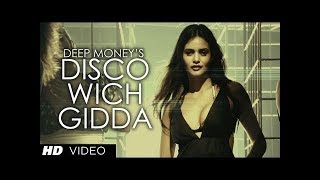Deep Money Disco Wich Gidda Tera Whatsapp Status Video Song | ft ikka