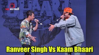 Ranveer Singh Vs Kaam Bhaari | Rap Battle | Zeher Music Video Launch