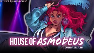 House Of Asmodeus (from Helluva Boss) 【covered by Anna ft. @reinaeiry】