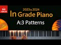 ABRSM 2023 & 2024 - Initial Grade Piano Exam - A:3 Patterns ~ Heinrich Wohlfahrt